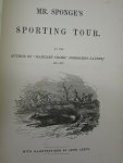 Robert Smith Surtees - coloured plates by John Leech - Mr. Sponge's Sporting Tour