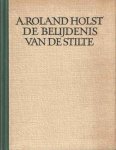 Roland Holst, A. - De belijdenis van de stilte