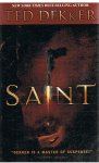 Dekker, Ted - Saint