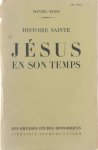 Daniel-Rops - Histoire Sainte Jésus en son temps