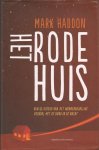 Haddon, Mark - Het rode huis