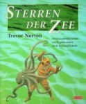 Norton, T - Sterren der zee De uitzonderlijke levens van de grote namen uit de duikgeschiedenis