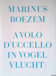 Benedetti, Lorenzo - A volo d'uccello (in vogelvlucht)