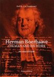 G.A. Lindeboom - Nieuwe Nederlandse bijdragen tot de geschiedenis der geneeskunde en der natuurwetenschappen Herman Boerhaave the man and his work