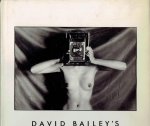 BAILEY, David - David Bailey's Trouble and Strife. Preface by J.J.Lartigue. Introduction by Brian Clarke.