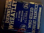Links, J. G. - Dennis Wheatley presents a sexond murder mystery planned  by