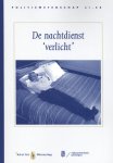 M.C.M. Gordijn - De nachtdienst verlicht / Politiewetenschap / 60