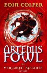 Eoin Colfer, Eoin Colfer - Artemis Fowl 5 - De verloren kolonie