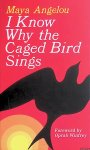 Angelou, Maya - I Know Why the Caged Bird Sings