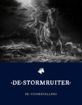 - De stormruiter De voorstelling