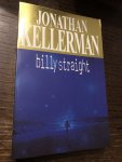 Jonathan Kellerman - Billy straight