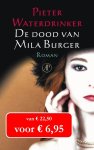 Pieter Waterdrinker - De dood van Mila Burger
