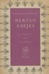 Aafjes - Jonckheere, Karel. - Bertus Aafjes. De dichter van de poëzie.