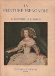 LEGENDRE, M et HARRIS, E - La peinture Espagnole