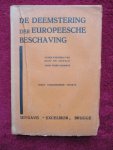 Hermans, Ward. - De Deemstering der Europeesche Beschaving.