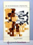 Poort, Ds. J.J. - De wonderbare spijziging --- (Johannes 6 : 1-14)
