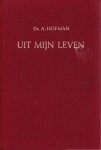 Hofman, Ds. M. - Uit mijn leven (rood)