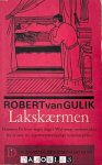 Robert van Gulik - Lakskaermen