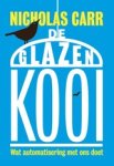 Nicholas Carr - De glazen kooi