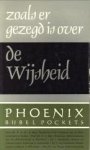 BOER, PROF. DR. P.A.H. DE.EN ANDEREN - Zoals er gezegd is over de Wijsheid BOER, PROF. DR. P.A.H. DE.EN ANDEREN - Zoals er gezegd is over de Wijsheid