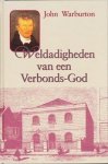 Warburton, John - Weldadigheden van een Verbonds-God