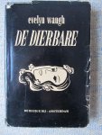 Waugh, Evelyn - DE DIERBARE Vertaald door Koos Schuur