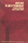 HUSSERL, E., FARBER, M. - The aims of phenomenology. The motives, methods, and impact of Husserl's thought.