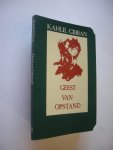 Gibran, Kahlil / Ferris, A., vert. Arabisch / Engels. - Geest van opstand