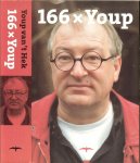 Hek, Youp van `t - 166x Youp .. Zijn allerbeste columns verzameld