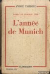 Tardieu, André - Notes de semaine; 1938 L'année de Munich Tardieu, André - Notes de semaine; 1938 L'année de Munich