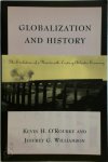 Kevin O' Rourke, Jeffrey G. Williamson - Globalization and History The Evolution of a Nineteenth-Century Atlantic Economy