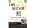 James Howard Kunstler - Home from Nowhere