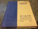 Akkerman, J. & Gerhard, F. & Wagenaar, G. - Gedenkboek - Bond van nederlandse amateur fotografen vereenigingen 1922-1947 ter gelegenheid van zijn 25 jarig bestaan