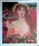 Treuherz, Julian & Elisabeth Prettejohn & Edwin Becker - Dante Gabriel Rossetti