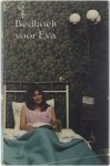  - Bedboek voor Eva : boeiende bedlectuur met romantiek, spanning en avontuur.