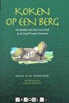 Henja Schneider, Jos Schneider - Koken op een berg. De keuken van Nort van Hoof in de zuid-franse Cévennes