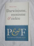 Smit, Harry - Darwinisme, monisme & ziekte