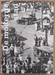 MEURS, PAUL. - De moderne historische stad, ontwerpen voor vernieuwing en behoud, 1883-1940