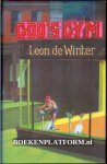 Winter, Leon de - God's Gym