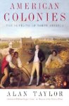 Alan Taylor - American Colonies The Settlement of North America to 1800