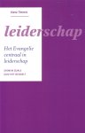 Timmis, Steve - Leiderschap. Het Evangelie centraal in leiderschap. Dienen zoals God het bedoelt