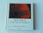 Oesterreicher-Mollwo, Marianne - Mohnrot und Blattgrun