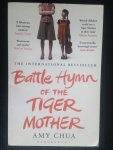 Chua,  Amy - Battle Hymn of the Tiger Mother