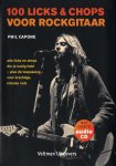 P. Capone - 100 licks & chops voor rockgitaar alle licks en chops die je nodig hebt - plus de toepassing - voor krachtige, intense rock