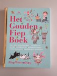 Westendorp, Fiep, Hoekstra, Han G., Bouhuys, Mies, Voort, Hans van der - Het Gouden Fiep Boek