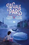 Daniel Presley, Claire Polders - A Whale in Paris