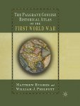 Hughes, Matthew; William J. Phillpott - The Palgrave Concise Historical Atlas of the First World War