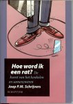 Schrijvers Joep P.M .. Welkom in het riool ... [ hogeschool streken en zetten] - Hoe word ik een rat ? De kunst van het konkelen en samenzweren  .. Gradaties van rattigheid, elimineren van het onzuivere, Ontwikkeling van ambachtelijkheid .. Surfen naar de traditie