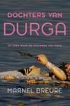 Breure, Marnel - Dochters van Durga / op zoek naar de godinnen van India