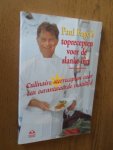 Fagel, Paul - Paul Fagel's toprecepten voor de slanke lijn. Culinaire sterrecepten voor een verantwoorde maaltijd